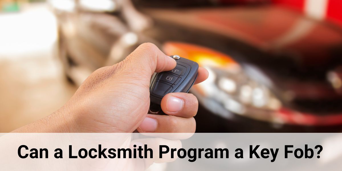 Can a Locksmith Program a Key Fob