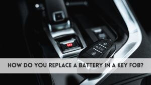 How do you replace a battery in a key fob